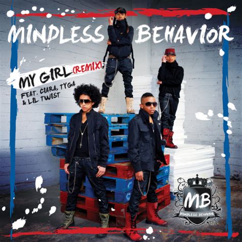 mindless behavior my girl.